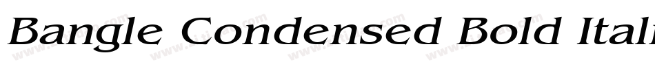 Bangle Condensed Bold Italic字体转换
